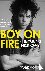 Boy on Fire - The Young Nic...