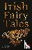  - Irish Fairy Tales