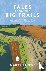 Tales from the Big Trails -...