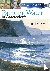 Harrison, Terry - 30 Minute Artist: Painting Water in Watercolour - Painting Water in Watercolour