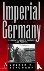 Imperial Germany 1871-1918 ...