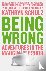 Being Wrong - Adventures in...