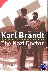 Karl Brandt: The Nazi Docto...