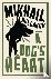 Bulgakov, Mikhail - A Dog's Heart
