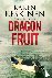 Dragon Fruit - A mystery se...