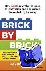 Brick by Brick - How LEGO R...