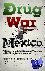Drug War Mexico - Politics,...