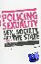 Policing Sexuality - Sex, S...