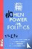 Women, Power and Politics: ...