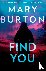 Burton, Mary - Find You