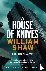 A House of Knives - the sec...
