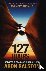 Ralston, Aron - 127 Hours - Between a Rock and a Hard Place