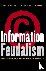 Information Feudalism - Who...