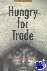 Hungry for Trade - How the ...
