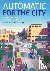 Automatic for the City - De...