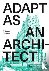 Adapt As An Architect - A M...