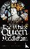 The White Queen of Middleha...