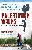 Palestinian Walks - Notes o...