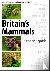 Britain's Mammals - A Conci...