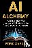 AI Alchemy: A Modern Fable ...