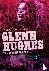 Glenn Hughes - The Autobiog...