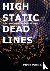 High Static, Dead Lines - S...