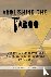 Abolishing the Taboo - Dwig...