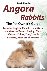 Angora Rabbits, The Complet...
