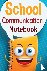 School Communication Notebo...