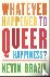 Whatever Happened To Queer ...