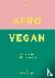 Afro Vegan - Family recipes...