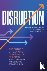 Disruption - The future of ...