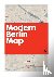 Modern Berlin Map - Guide t...