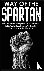 Way of The Spartan - Life L...