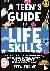 A Teen's Guide to Life Skil...