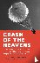 Crash of the Heavens - The ...