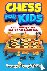 Chess For Kids - Learn To P...