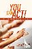 You Can Act!: A Complete Gu...