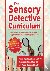 The Sensory Detective Curri...