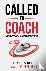 Called to Coach - Daily Dev...