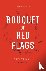 Bouquet of Red Flags