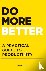 Do More Better - A Practica...