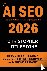AI SEO 2026 - Be Found by A...