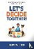 Let's Decide Together - Pra...