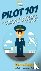 Pilot 101 - How to Become a...