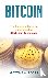 Bitcoin - The Complete Guid...