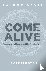 Come Alive - Ecclesiastes: ...