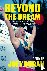 Beyond the Dream - From the...