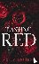 Tasting Red - A Spicy Red R...
