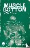 Schutes, Peter - Muscle Bottom